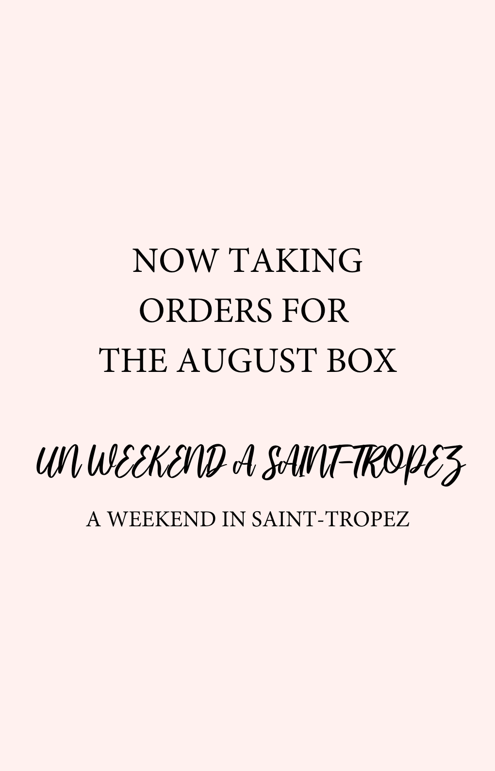UN WEEK-END A SAINT-TROPEZ